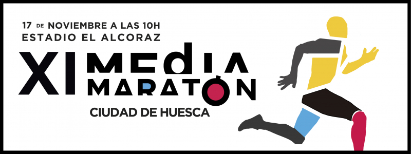 XI MEDIA MARATÓN Y IV CUARTO MARATON CIUDAD DE HUESCA - Inscríbete